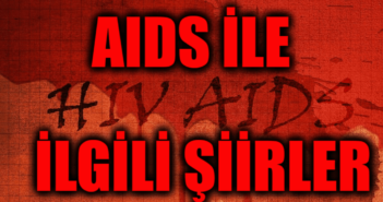 AIDS İle İlgili Şiirler