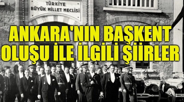 Ankara’nın Başkent Oluşu İle İlgili Şiirler