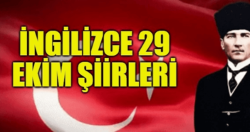 29 Ekim Cumhuriyet İle İlgili İngilizce Şiirler