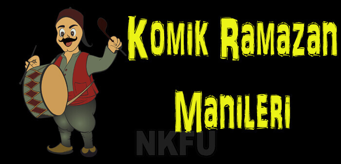 Komik Ramazan Manileri